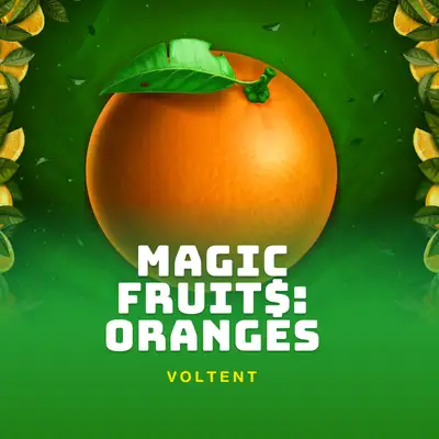 Magic Fruit$: Oranges