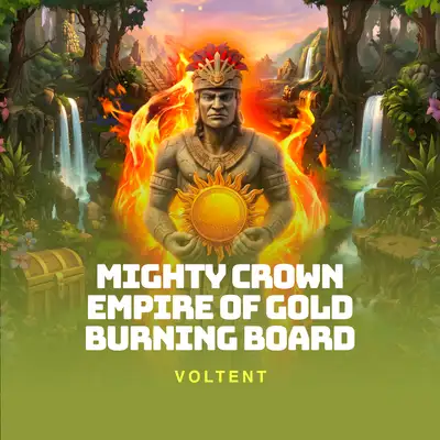 Mighty Crown: Empire of Gold Burning Board